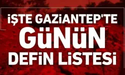 20 Ağustos  2021 | Gaziantep'te vefat edenlerin listesi