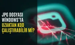JPG dosyası Windows’ta uzaktan kod çalıştırabilir mi?