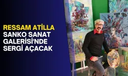 Ressam Atilla SANKO Sanat Galerisi'nde sergi açacak