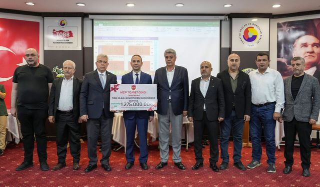 NİZİP TİCARET ODASI’NDAN KAHRAMAN ORDUMUZA DEV DESTEK