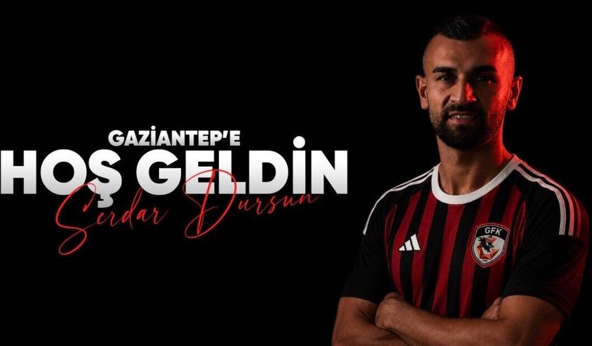 Serdar Dursun, Gaziantep FK’da