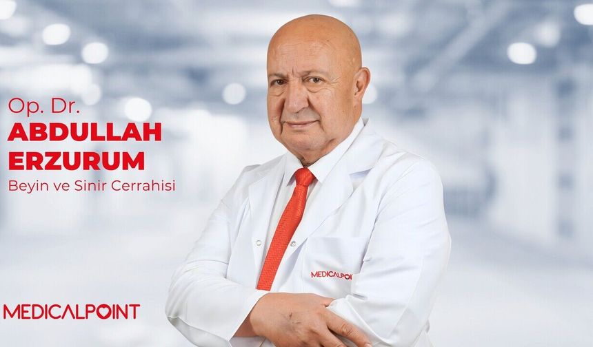Beyin ve Sinir Cerrahisi Uzmanı Op. Dr. Abdullah Erzurum Medical Point’te