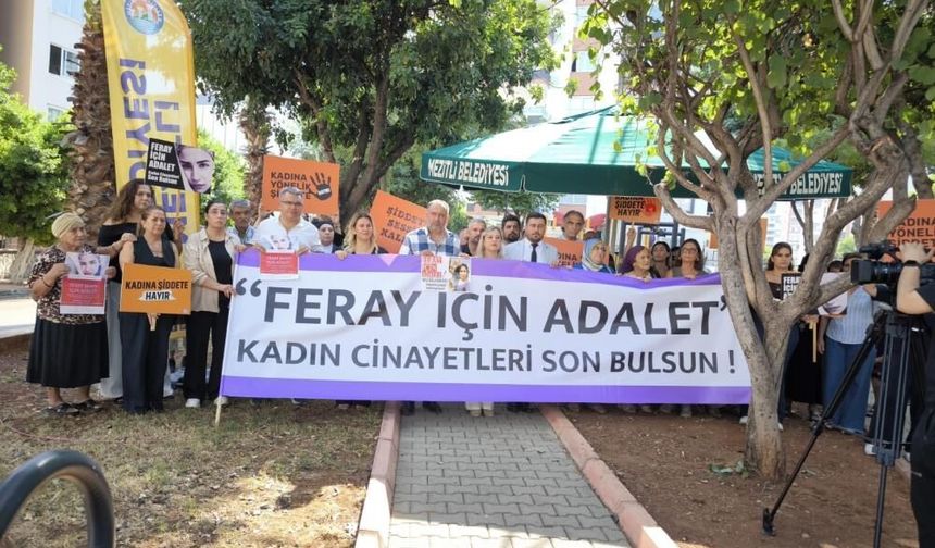 Feray’ın ailesinden adalet çağrısı
